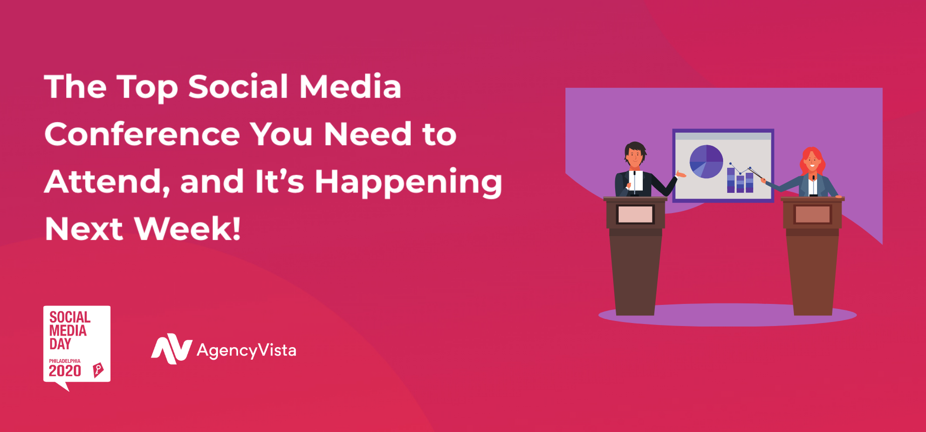 The Top Social Media Conference You Need to Attend Agency Vista