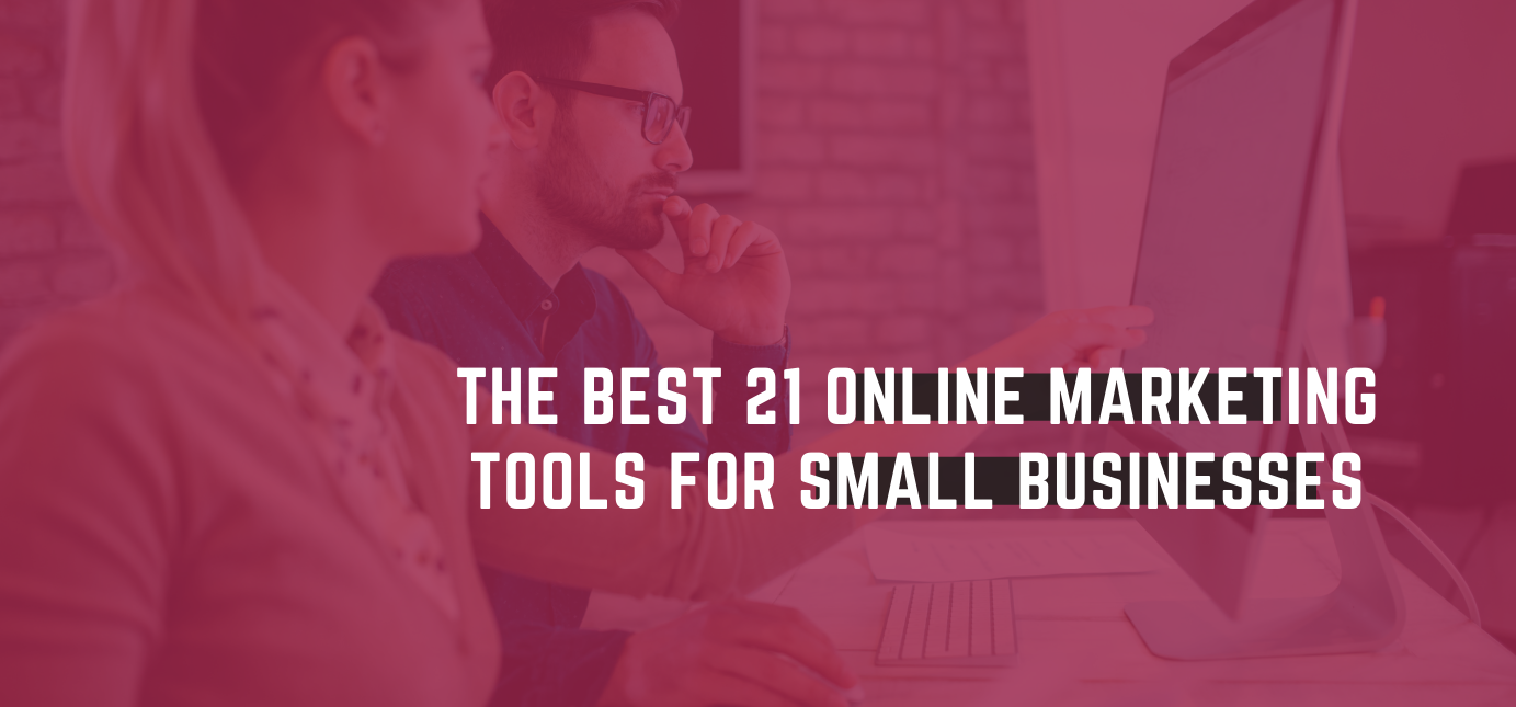 The Best Online Marketing Tools for Small Businesses Agency Vista